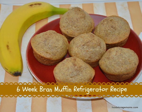 6 Week Bran Muffin Refrigerator Recipe - Food Storage Moms