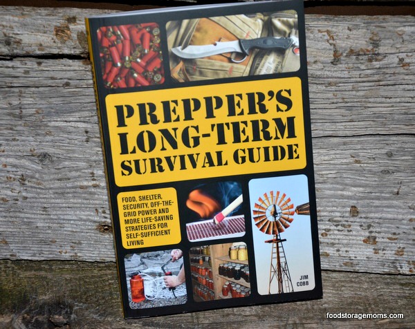 Preppers Long Term Survival Guide - Food Storage Moms