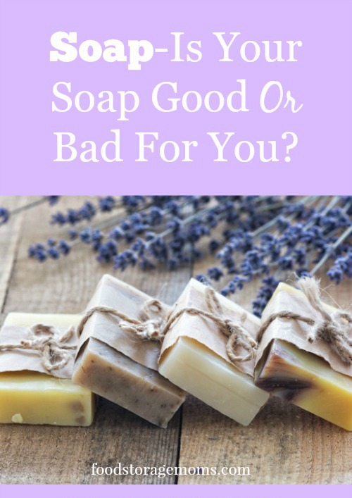 soap-is-your-soap-good-or-bad-for-you