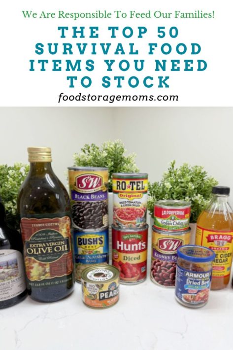 The Top 50 Survival Food Items You Need To Stock