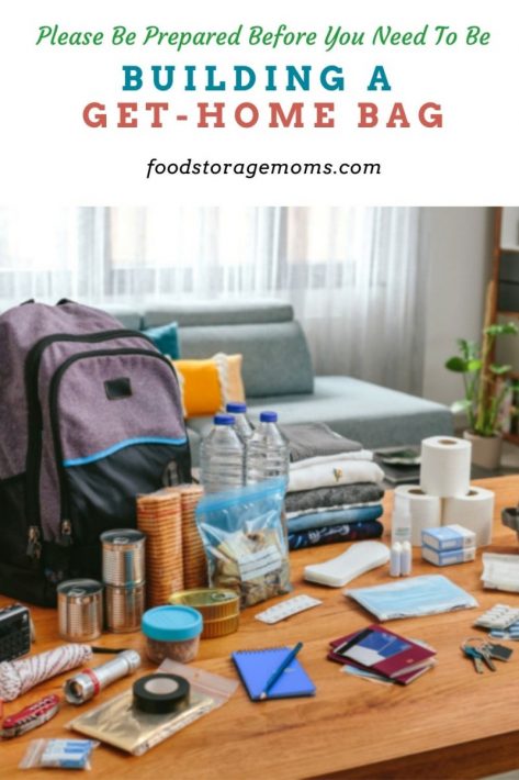 Building A Get-Home Bag - Food Storage Moms