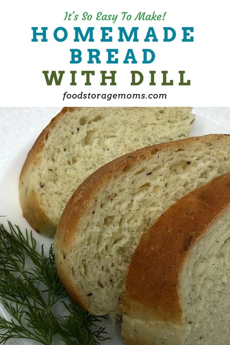 Homemade Bread With Dill - Food Storage Moms