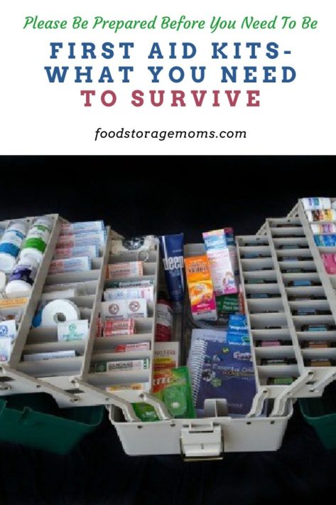 First Aid Kits-What You Need To Survive - Food Storage Moms