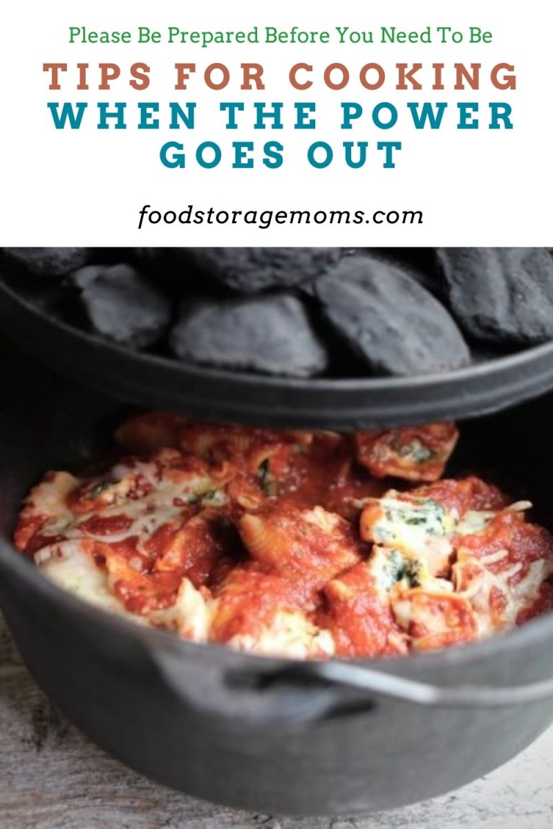 Tips For Cooking When The Power Goes Out - Food Storage Moms