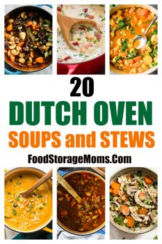 20 Dutch Oven Soups And Stews - Food Storage Moms