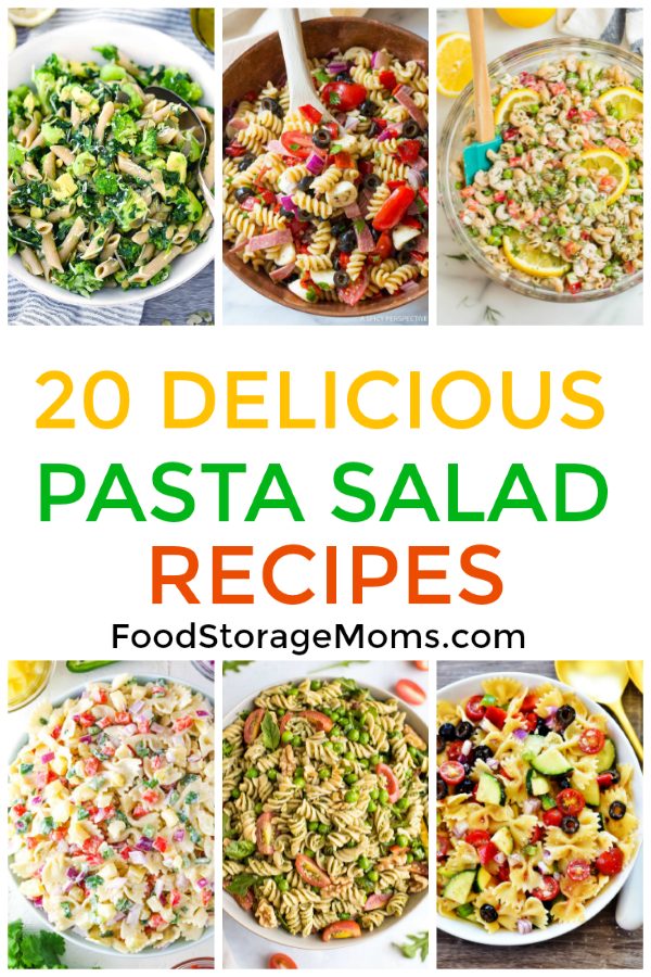 20 Pasta Salad Recipes - Food Storage Moms
