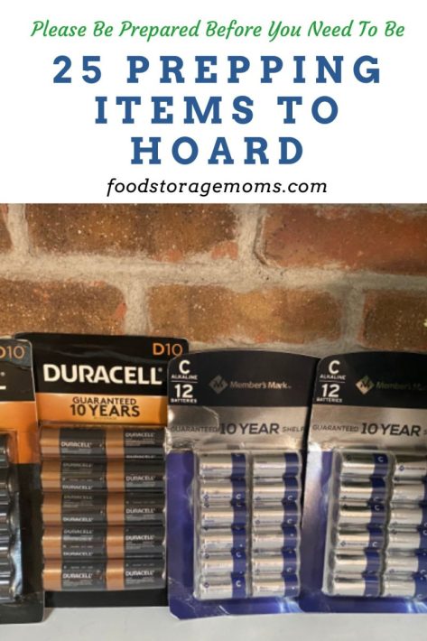 25 Prepping Items to Hoard