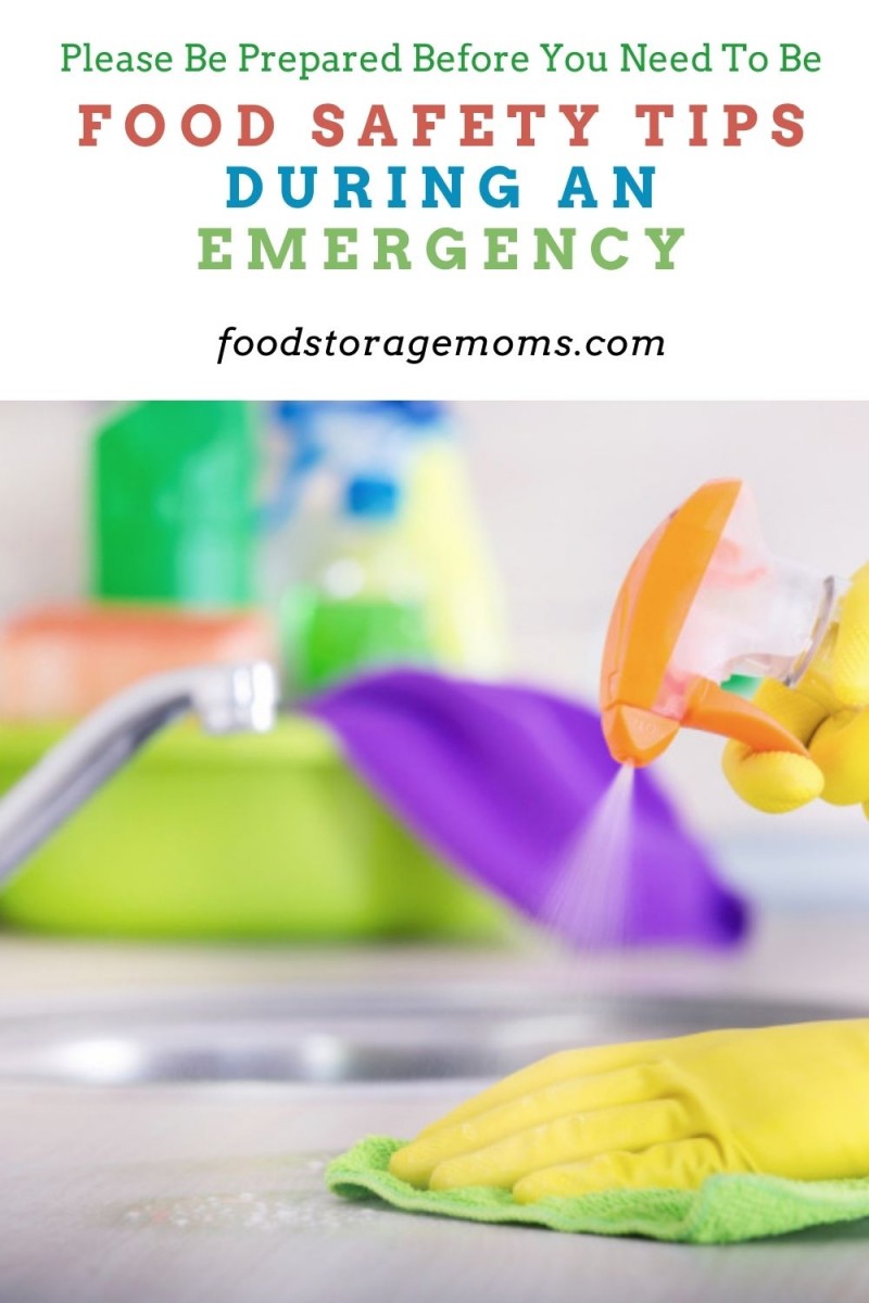 Food Safety Tips During An Emergency - Food Storage Moms