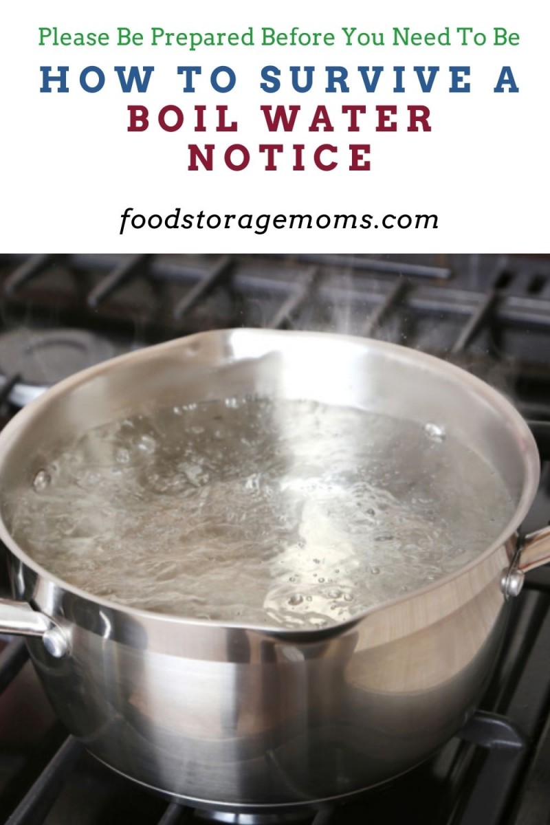 How to Survive a Boil Water Notice - Food Storage Moms