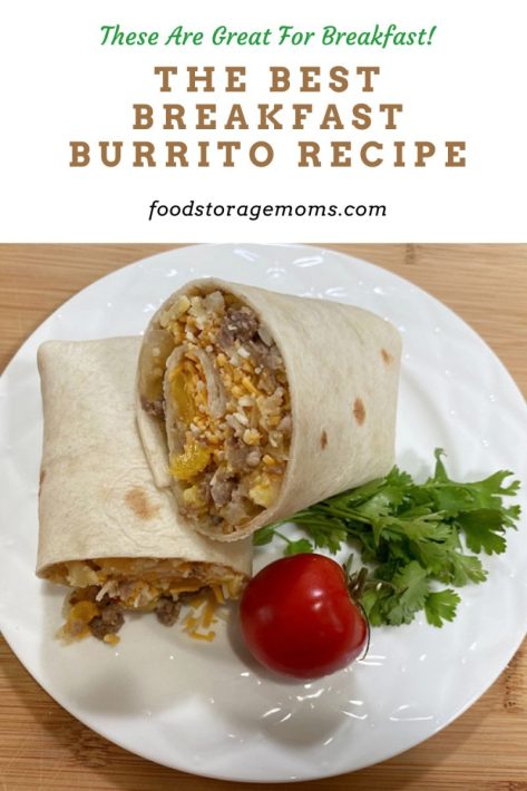 The Best Breakfast Burrito Recipe