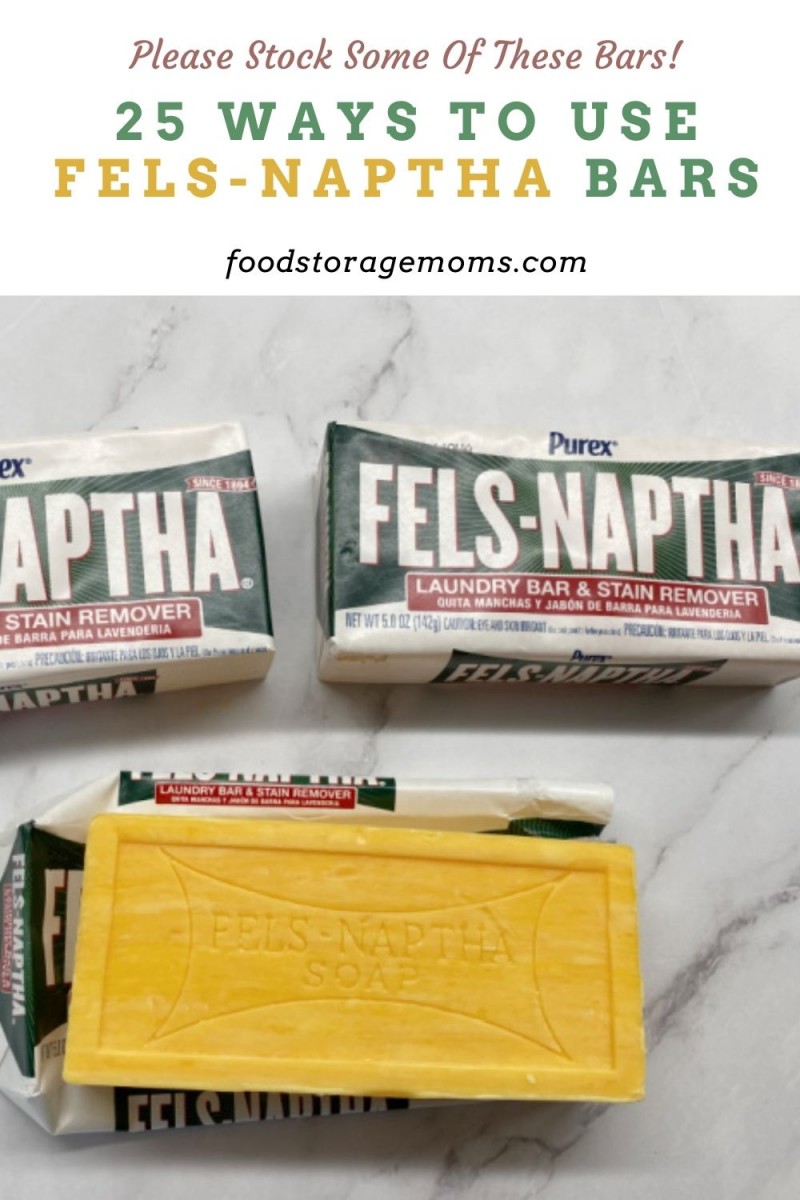 25 Ways To Use Fels Naptha Bars Food Storage Moms   25 Ways To Use Fels Naptha Bars P 