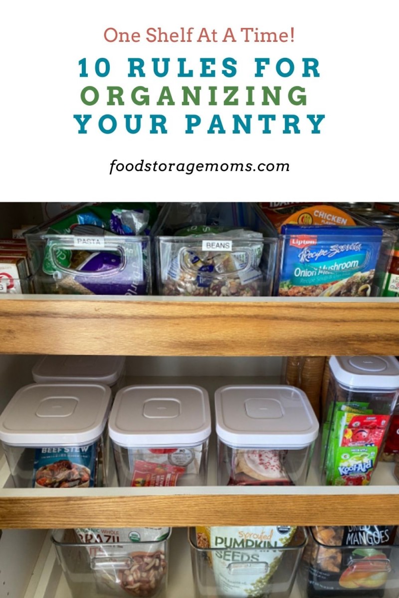 10 Rules for Organizing Your Pantry - Food Storage Moms