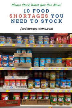 10 Food Shortages You Need To Stock - Food Storage Moms