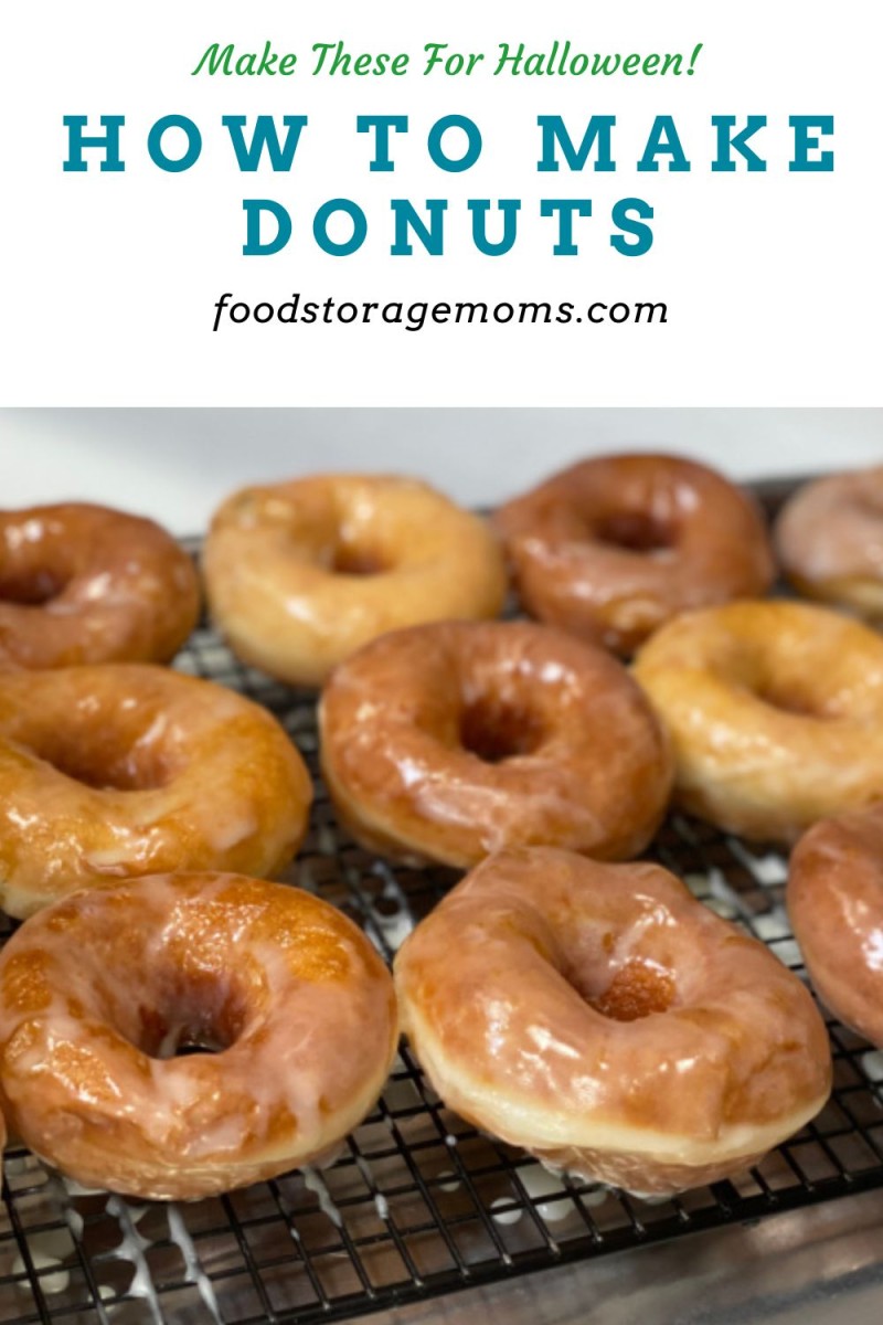 How To Make Donuts - Food Storage Moms