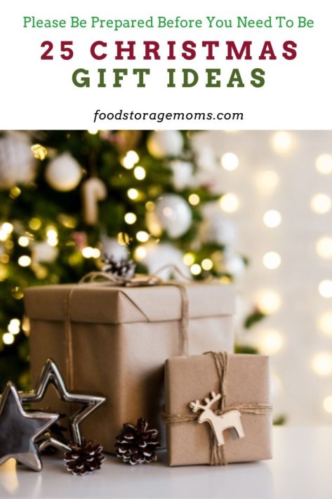 https://www.foodstoragemoms.com/wp-content/uploads/2022/12/25-Christmas-Gift-Ideas-P-473x710.jpeg