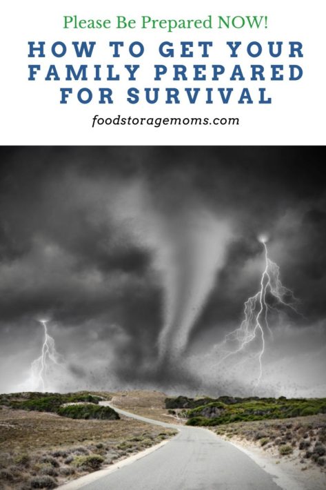 How To Get Your Family Prepared For Survival