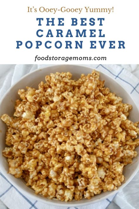 The Best Caramel Popcorn Ever