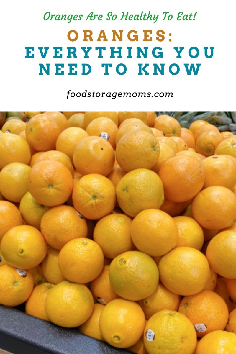 Oranges: Everything You Need to Know - Food Storage Moms