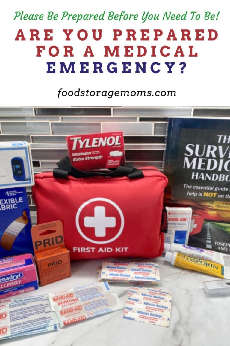 Are You Prepared for a Medical Emergency? - Food Storage Moms