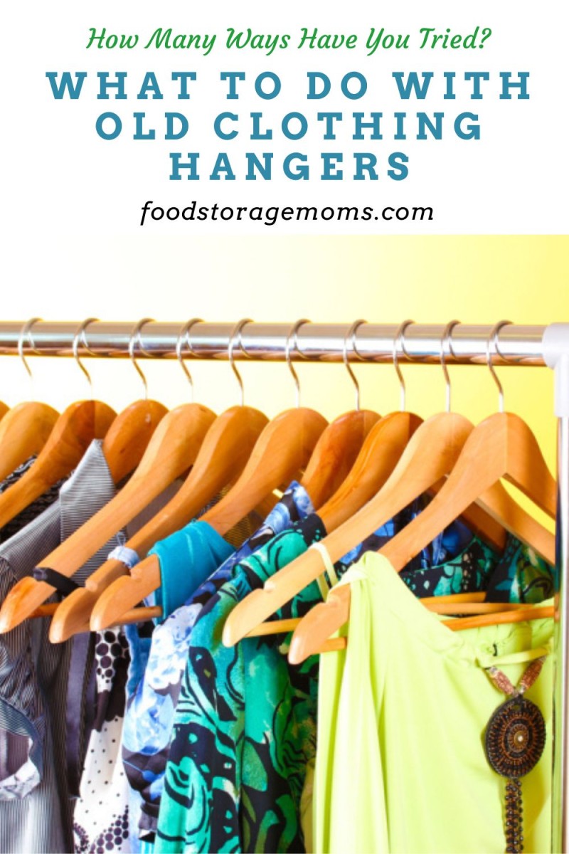 What To Do With Old Clothing Hangers - Food Storage Moms