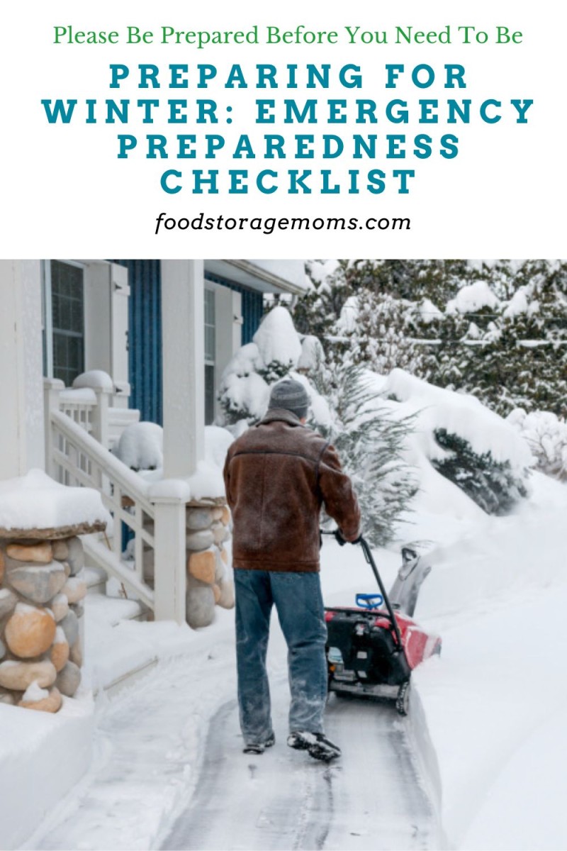 Preparing For Winter: Emergency Preparedness Checklist - Food Storage Moms