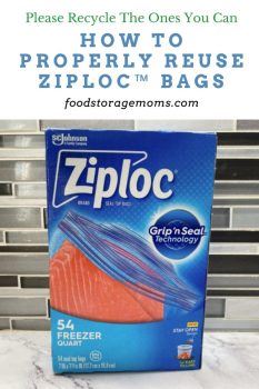 How to Properly Reuse Ziploc™ Bags - Food Storage Moms