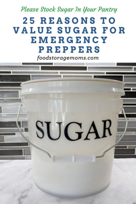 25 Reasons to Value Sugar for Emergency Preppers